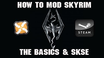 How to Mod Skyrim - The Basics & SKSE - Tutorial