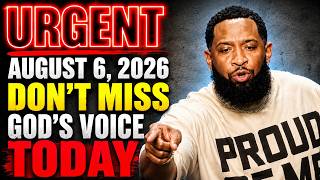 URGENT - August 6, 2026: Go To Church Today If You Need To Hear God's Voice | Pastor Mike Jr