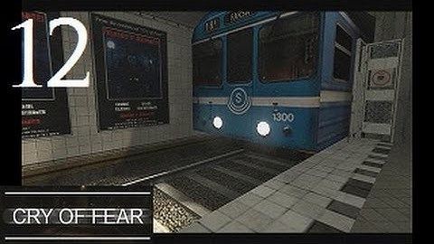 Cry Of Fear Part 12: The Subway