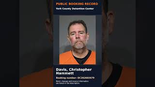 Davis, Christopher Hammett | York County Booking DC202603679