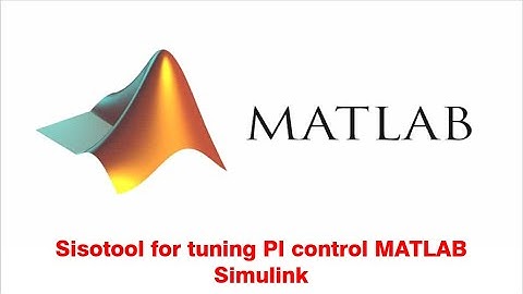Sisotool for tuning PI control MATLAB Simulation