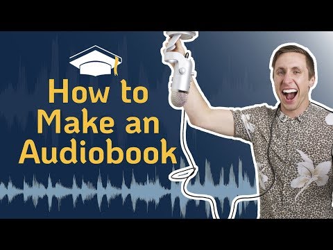 Video: How To Create An Audiobook