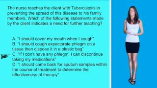 How to Prevent the Spread of TB Infection: Nursing Exam/NCLEX Style Question