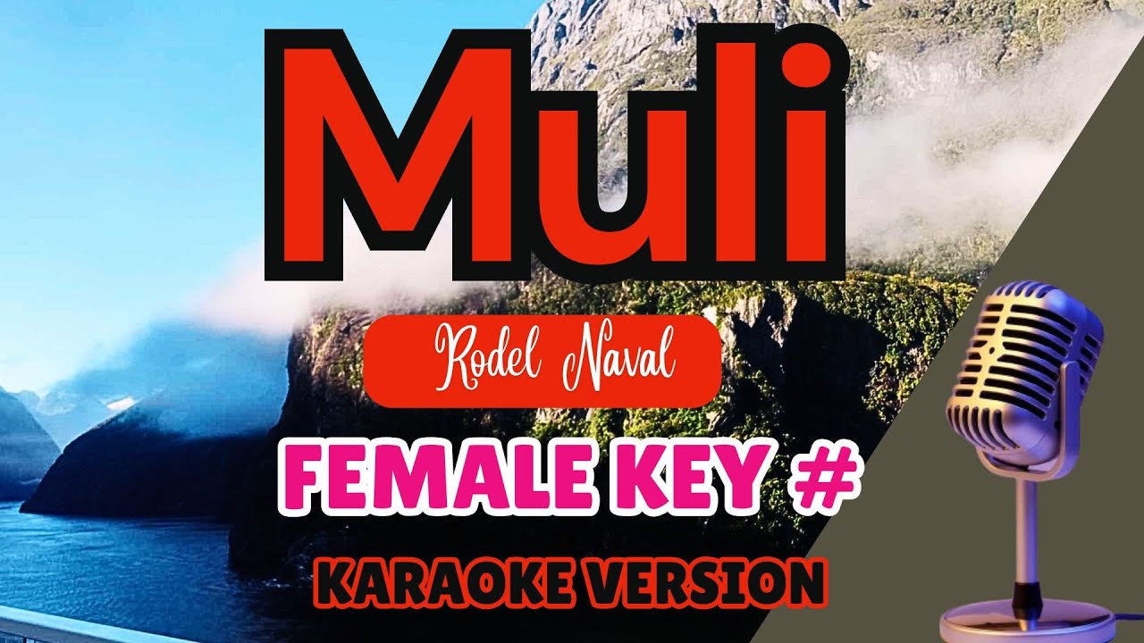 Rode Naval MULI (Female Karaoke) - Rodel Naval - YouTube