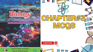 CLASS 9 | BIOLOGY | NEW BOOK | CHAPTER 3 | MCQS | FEREDAL BOARD | NBF 2024 |