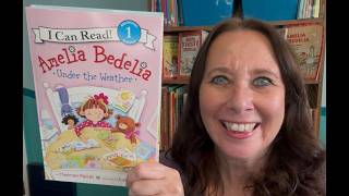 AmeIia Bedelia Under the Weather (a fun and funny picture book read aloud)