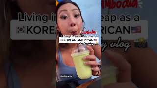 Living in Siem Reap, Cambodia as a Korean American