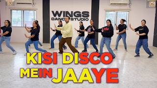 Kisi Disco mein Jaaye - Dance Video | Bollywood Dance Workout | Govinda Dance | Fitness Dance