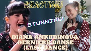 REACTION! Diana Ankudinova, Derniere Danse 🇫🇷🎼💃🏻 (Last Dance) #DianaAnkudinovaReaction #FrenchSongs