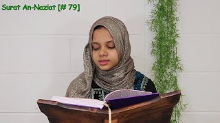 Juz 30: Surat An-Naziat (# 79) by Maryam Masud Resimi