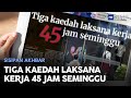 Sisipan Akhbar - Tiga Kaedah Laksana Kerja 45 Jam Seminggu | MHI (15 Ogos 2022)