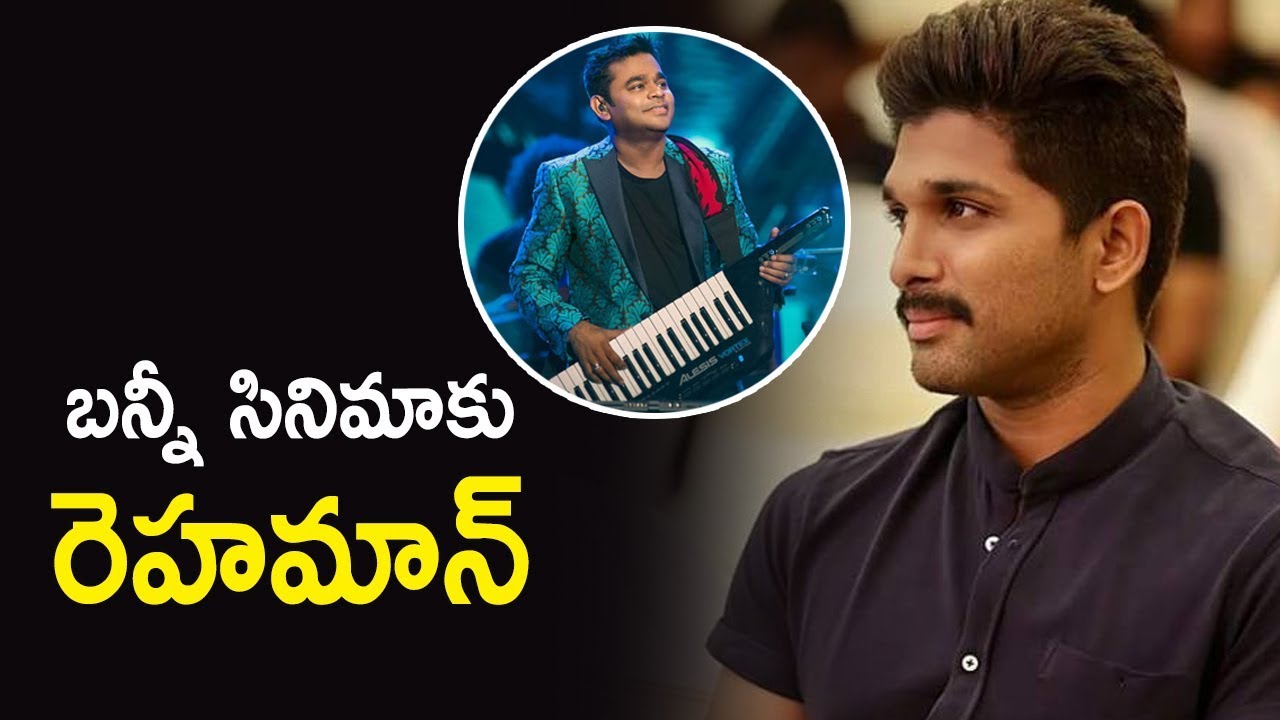 Rahman To Compose Music For Allu Arjun Lingusamy Movie | Silver Screeb