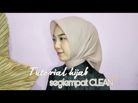 TUTORIAL HIJAB SEGI EMPAT CLEAN | RAPI ANTI LEPEK SIMPLE @SreezyAnugrahR