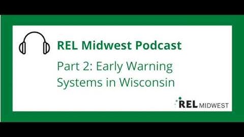 Part 2- Early Warning Systems in Wisconsin- A Conversation with Jared Knowles (REL Midwest)