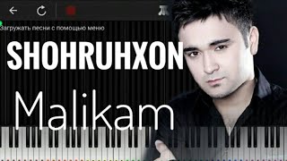 Shohruhxon-Malikam Piano cover and karaoke ( Malikam seriali ) soundtrack