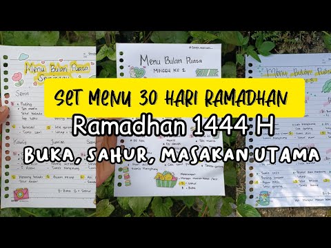 Masakan Sehat Set menu 30 hari  Ramadhan 1444 H Yang Luar Biasa