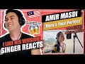 Amir Masdi - Here’s Your Perfect [Jamie Miller] | SINGER REACTION