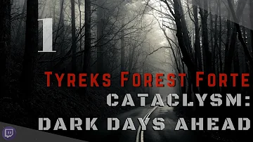 Cataclysm: DDA - Tyreks Forest Forte - Episode 1