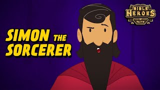 Simon the Sorcerer | Bible Heroes of Faith | Animated Bible Story for Kids [Episode 17] 