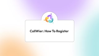 How to Register as a CollWier | CollWi Step-by-Step Guide