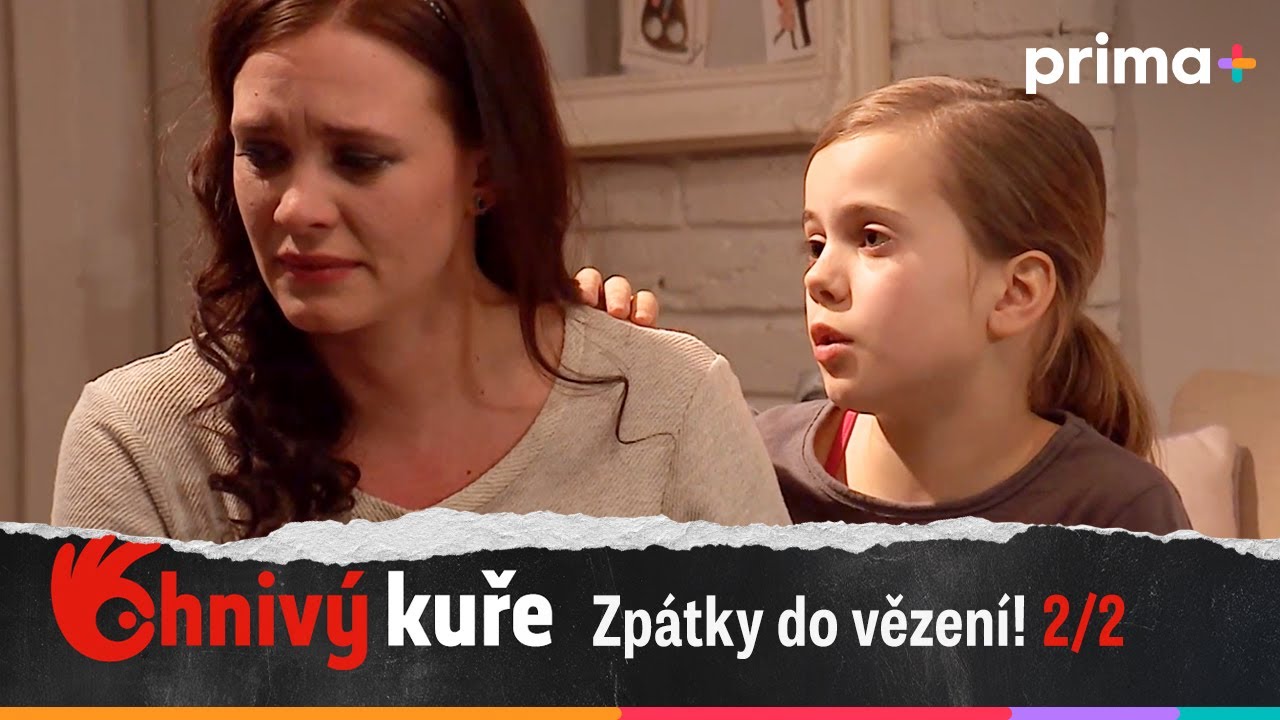 Ohnivý kuře (30): Zpátky do vězení – část 2/2