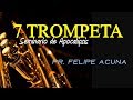 7 septima trompeta  pr felipe acua