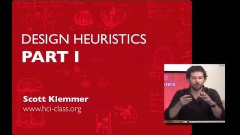 Lecture 15 — Design Heuristics - (Part 1) | HCI Course | Stanford University