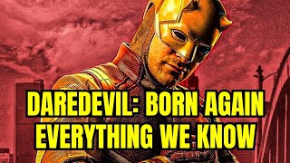 DAREDEVIL: BORN AGAIN - Everything We Know
