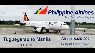 Philippine Airlines Tuguegarao to Manila In-Flight and Airport Experience (Airbus A320-200)