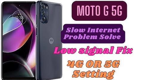 Moto G 5G Internet Setting | Slow Data Connection 5G or 4g Internet