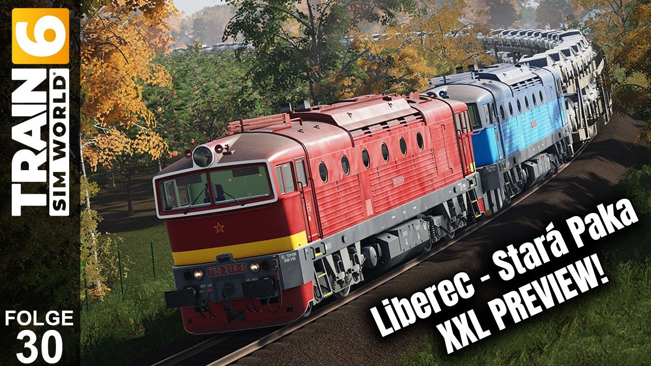 TSCHECHIEN WIR KOMMEN! Liberec - Stará Paka XXL PREVIEW | Train Sim World 6🚅 |#29| LET'S PLAY |🔴LIVE