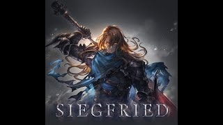 [Granblue Fantasy] Siegfried. Opening