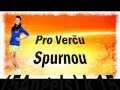 Pro Verču Spurnou(5Angels) k 15 tým narozeninám