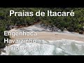 Itacaré - Engenhoca, Havaizinho e Jeribucaçu