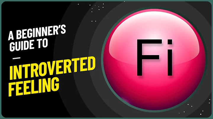 Introverted Feeling - A Beginner's Guide to What We Know So Far About This Cognitive Function