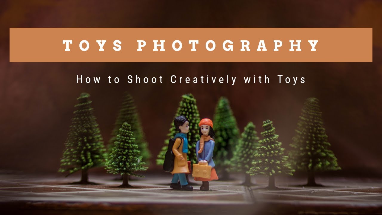 Toys Photography : How to shoot Creatively with toys - YouTube