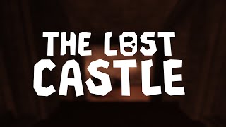 [ROBLOX] The Lost Castle OST Vol 3 - Teaser Theme
