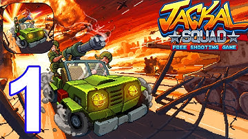 Jackal Squad - Gameplay Walkthrough Part 1 Level 1 - 6 New Mobile Game (Android, iOS)