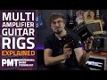 Beginner's Guide To Multi Amplifier Rigs - ABY Pedals, Stereo & Wet/Dry Setups Explained!