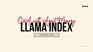 llama index q&a with agent memory - openai | llama index | python | gpt index | tutorial