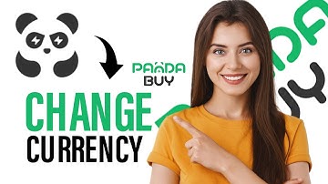 How To Change Currency on Pandabuy (Best Method)