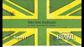 My brazilian Brazil, pág. 19 - Não tem tradução (canta Aracy de Almeida)