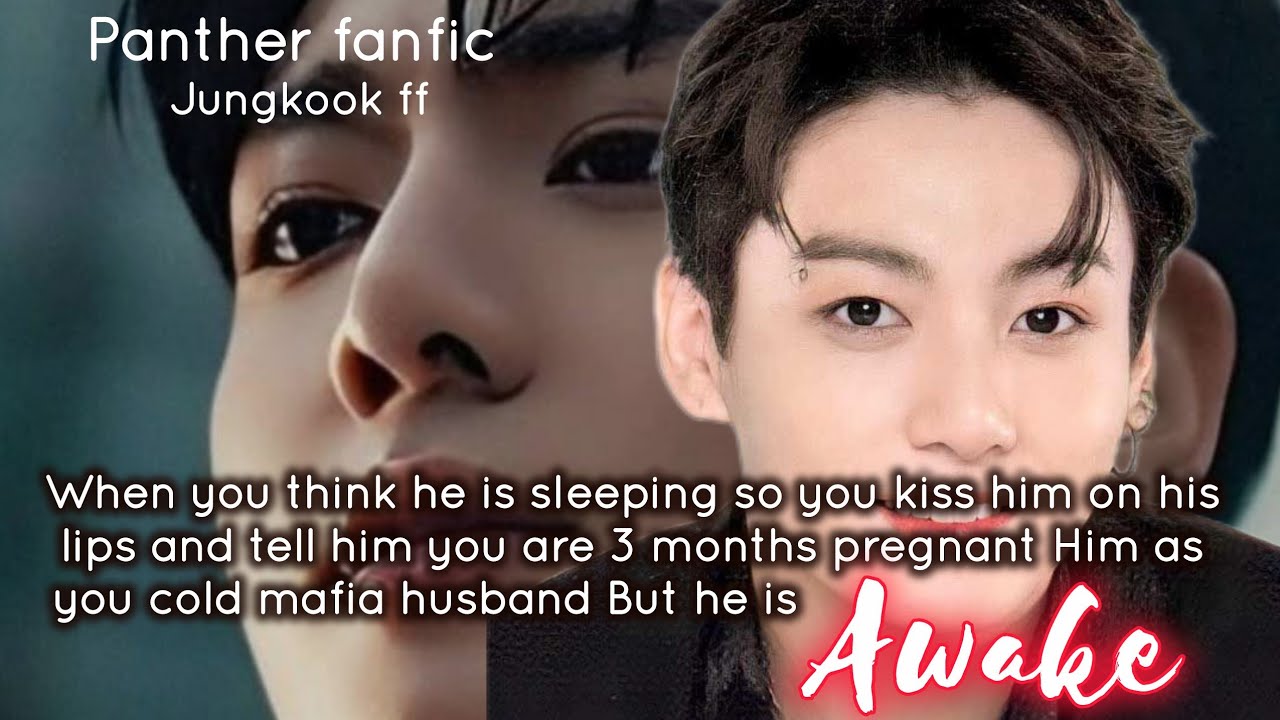 When you tell your mafia husband that you are pregnant when he is asleep not knowing he is awake