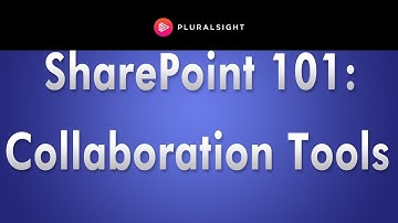SharePoint 101: Using SharePoint as a Collaboration Tool