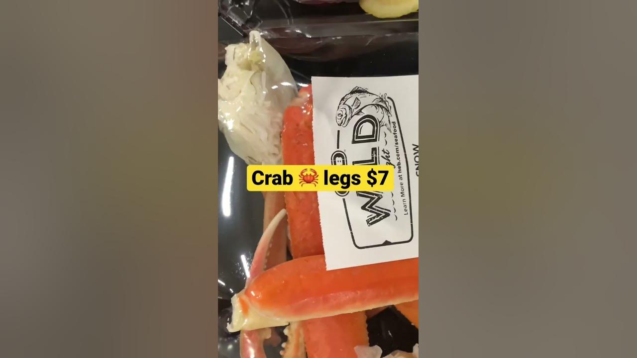 HEB CRAB LEGS 7 crablegs foodlovers groceryhaul foodtrip YouTube
