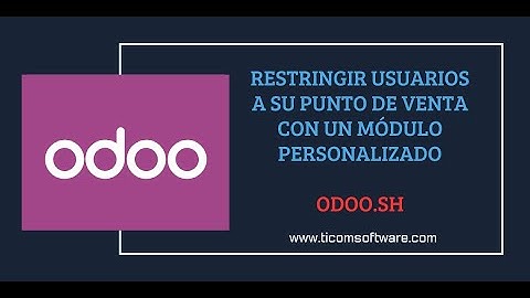 Odoo 18: Restringir Usuarios a su Punto de Venta con un Módulo Personalizado (Odoo.sh paso a paso)