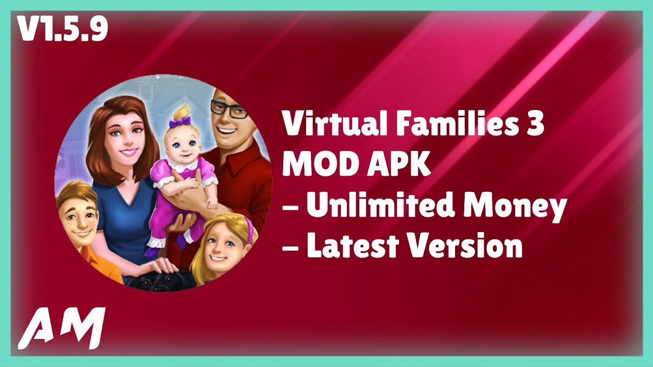 Virtual Families 3 MOD APK V1.5.9 Unlimited Money Latest Version
