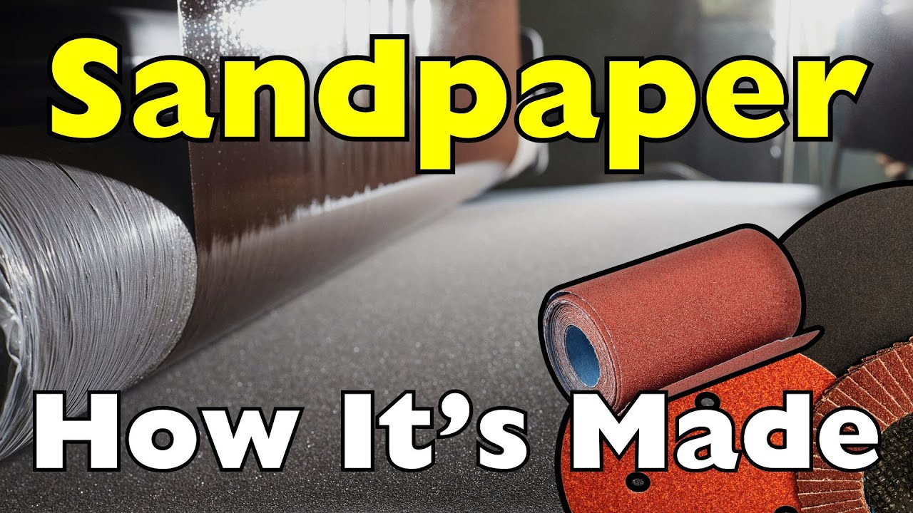 How Is Sandpaper Made? - YouTube