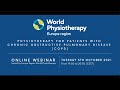 Webinar 05/10/2021 - Physiotherapy in patients with COPD.
