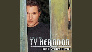 Video thumbnail of "Ty Herndon - Steam"